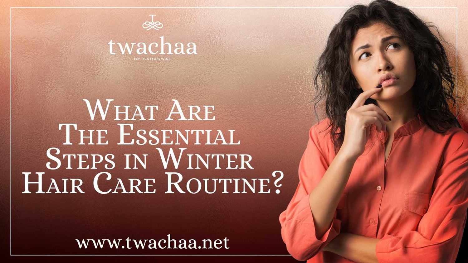 What Are The Essential Steps in Winter Hair Care Routine?
